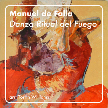 Manuel de Falla - Danza Ritual del Fuego